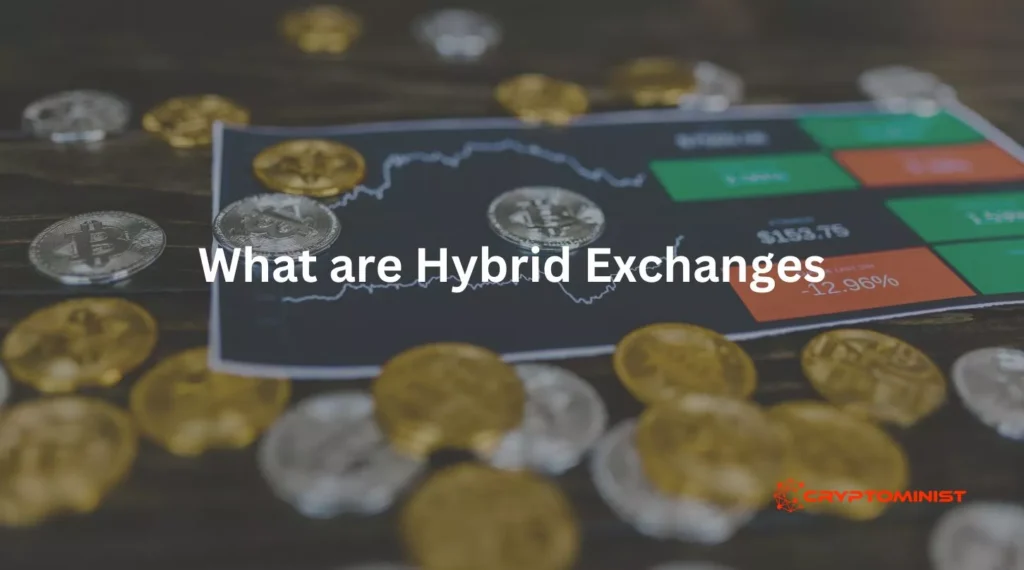 Hybrid Exchanges